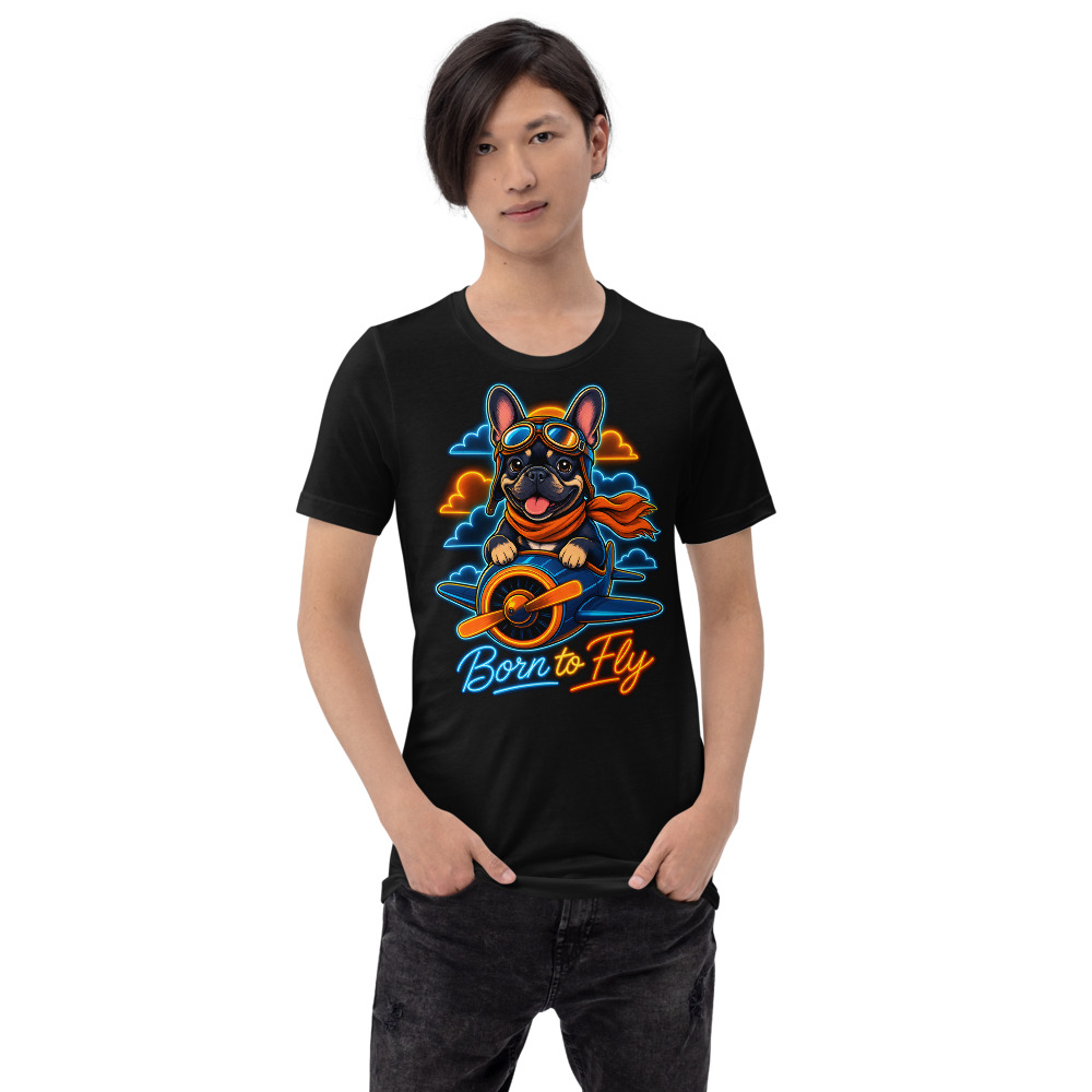 T-shirt Bouledogue Français « Born To Fly » — Humour Chien, Design Original