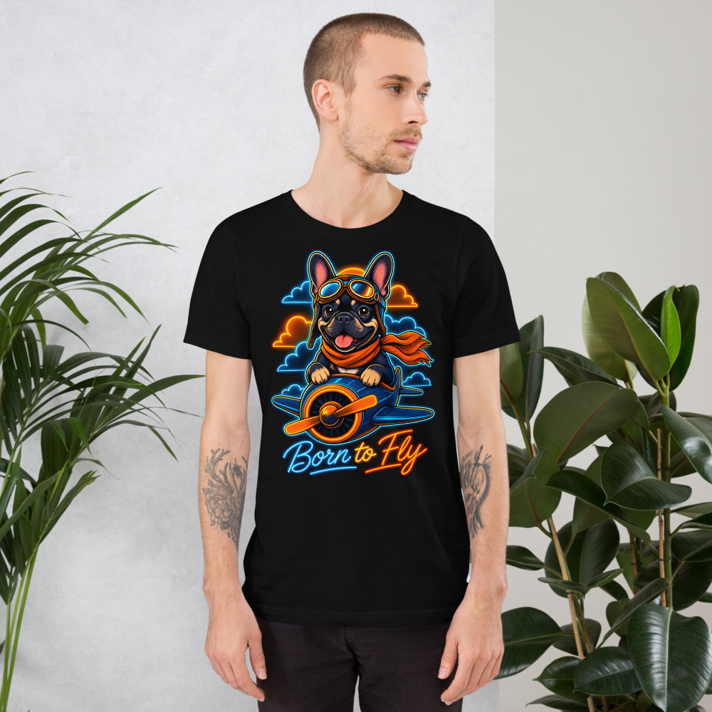 T-shirt Bouledogue Français « Born To Fly » — Humour Chien, Design Original